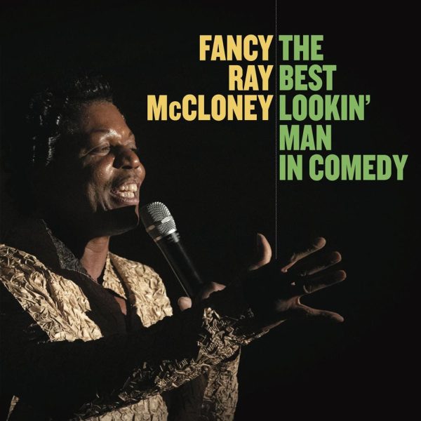 The Best Lookin  Man In Comedy LP by Fancy Ray McCloney Online
